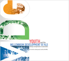 Youth and the MDGs: Challenges and Opportunities for Implementation